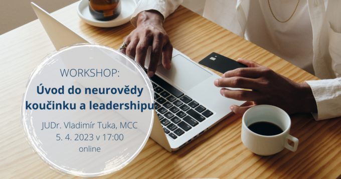 Online workshop  Introduction to the Neuroscience of Coaching and Leadership