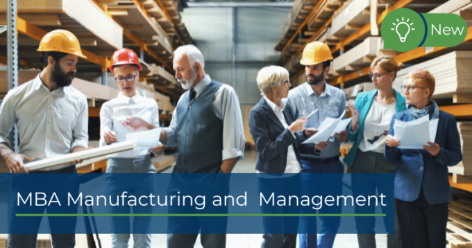New Specialization: MBA Manufacturing and Management